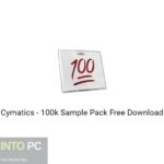 Cymatics – 100k Sample Pack Free Download