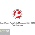 InnovMetric PolyWorks Metrology Suite 2020 Free Download