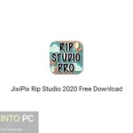 JixiPix Rip Studio 2020 Free Download