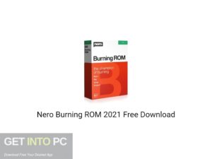 Nero Burning ROM 2021 Free Download-GetintoPC.com.jpeg