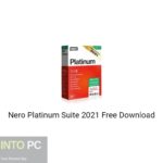 Nero Platinum Suite 2021 Free Download