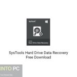 SysTools Hard Drive Data Recovery 2020 Free Download
