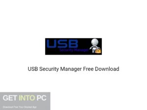 USB Security Manager Free Download-GetintoPC.com.jpeg