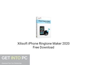 Xilisoft iPhone Ringtone Maker 2020 Free Download-GetintoPC.com
