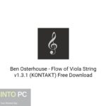 Ben Osterhouse – Flow of Viola String v1.3.1 (KONTAKT) Free Download