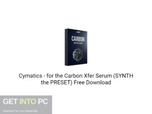 Cymatics for the Carbon Xfer Serum (SYNTH the PRESET) Free Download-GetintoPC.com.jpeg