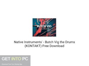 Native Instruments' Butch Vig the Drums (KONTAKT) Free Download-GetintoPC.com.jpeg