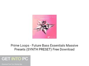 Prime Loops Future Bass Essentials Massive Presets (SYNTH PRESET) Free Download-GetintoPC.com.jpeg