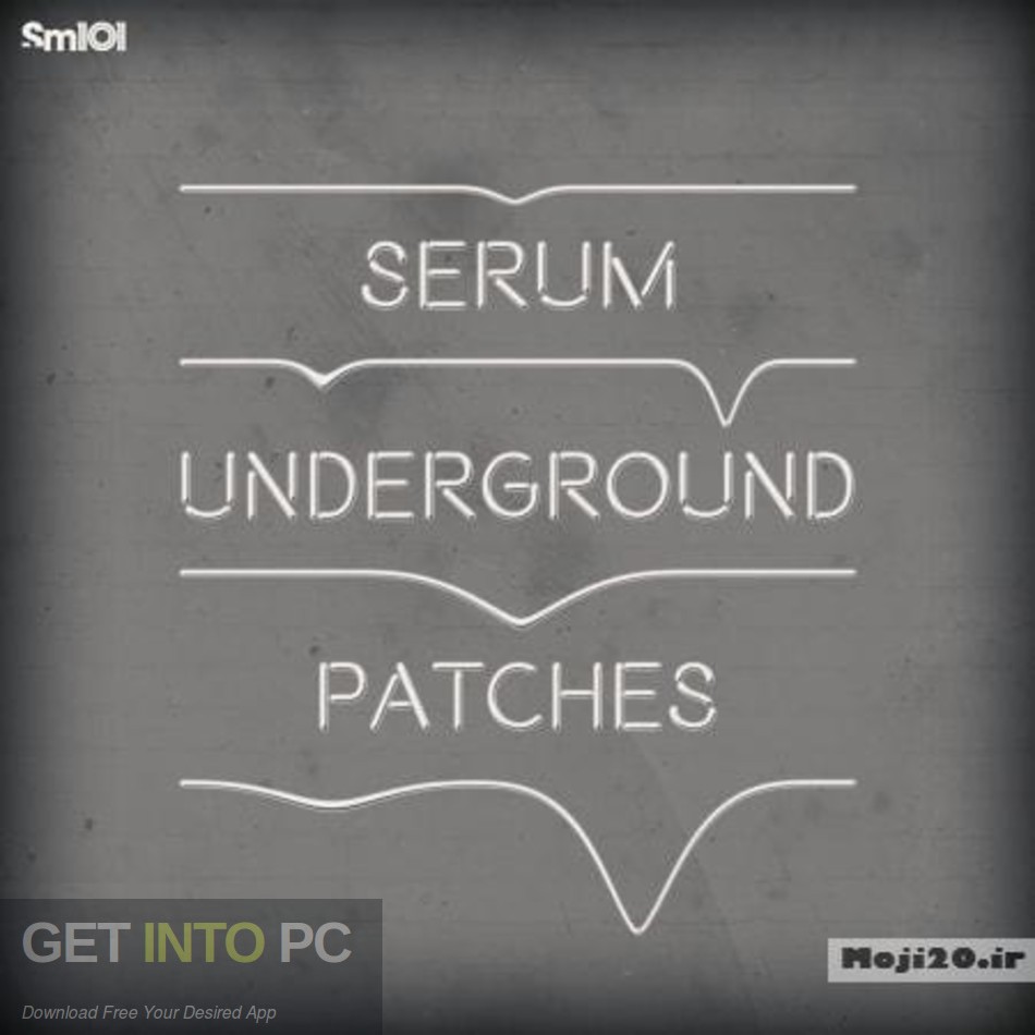 the Sample Magic - Serum Underground Patches (WAV, SERUM) Free Download