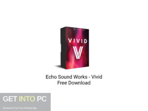 Echo Sound Works Vivid Free Download-GetintoPC.com.jpeg