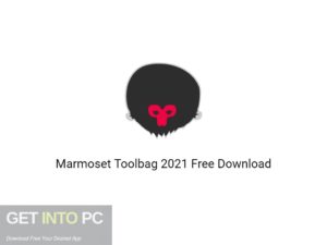 Marmoset Toolbag 2021 Free Download-GetintoPC.com.jpeg