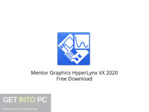 Mentor Graphics HyperLynx VX 2020 Free Download-GetintoPC.com.jpeg