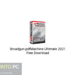 Broadgun pdfMachine Ultimate Free Download