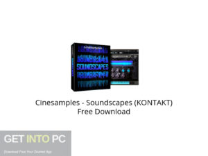 Cinesamples Soundscapes (KONTAKT) Free Download-GetintoPC.com.jpeg