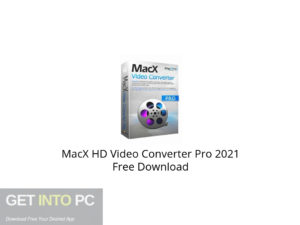 MacX HD Video Converter Pro 2021 Free Download - GetintoPC.com.jpeg