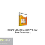 Picture Collage Maker Pro 2021 Free Download