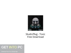 StudioPlug Toxic Free Download-GetintoPC.com.jpeg