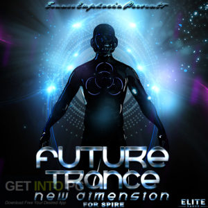 Trance-Euphoria-Future-Trance-New-Dimension-For-Spire-SYNTH-PRESET-MIDI-Free-Download-GetintoPC.com_.jpg