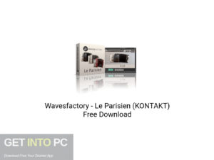 Wavesfactory Le Parisien (KONTAKT) Free Download-GetintoPC.com.jpeg