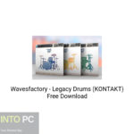 Wavesfactory – Legacy Drums (KONTAKT) Free Download