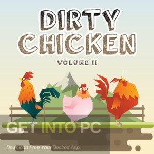 Evolution-Of-Sound-Dirty-Chicken-for-Sylenth1-Direct-Link-Free-Download-GetintoPC.com_.jpg