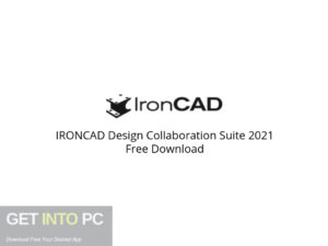 IRONCAD Design Collaboration Suite 2021 Free Download-GetintoPC.com.jpeg