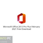 Microsoft Office 2013 Pro Plus February 2021 Free Download