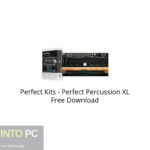 Perfect Kits – Perfect Percussion XL Free Download