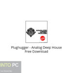 Plughugger – Analog Deep House Free Download