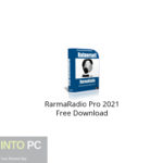 RarmaRadio Pro 2021 Free Download