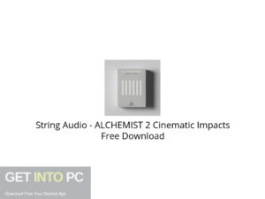 String Audio ALCHEMIST 2 Cinematic Impacts Free Download-GetintoPC.com.jpeg