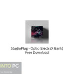 StudioPlug – Optic (ElectraX Bank) Free Download
