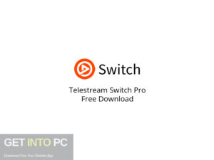 Telestream Switch Pro Free Download-GetintoPC.com.jpeg