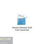 Uranium Backup Gold Free Download