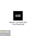 Ableton Live Suite 2021 Free Download