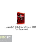 AquaSoft SlideShow Ultimate 2021 Free Download
