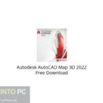 Autodesk AutoCAD Map 3D 2022 Free Download