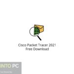 Cisco Packet Tracer 2021 Free Download
