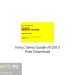 Fanuc Servo Guide v9 2013 Free Download