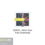 GOGOi – Neon Soul Free Download