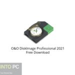 O&O DiskImage Professional 2021 Free Download