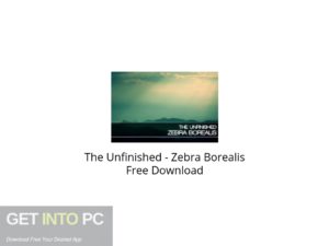 The Unfinished Zebra Borealis Free Download-GetintoPC.com.jpeg