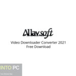 Video Downloader Converter 2021 Free Download