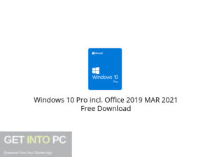 Windows 10 Pro incl.  Office 2019 MAR 2021 Free Download - GetintoPC.com.jpeg