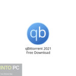 qBittorrent 2021 Free Download
