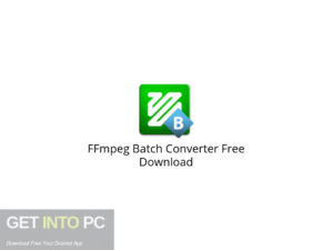 FFmpeg Batch Converter Free Download-GetintoPC.com.jpeg