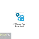 PCIScope Free Download