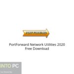 PortForward Network Utilities 2020 Free Download