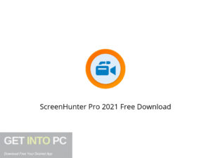 ScreenHunter Pro 2021 Free Download-GetintoPC.com