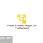 VMware Workstation Player 2021 Free Download